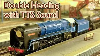 Double Heading with TTS Sound