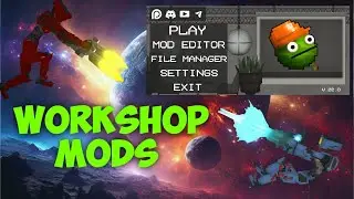 SHOWING MODS ON WORKSHOP | MELON PLAYGROUND