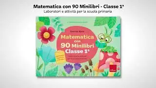 Matematica con 90 Minilibri - Classe prima