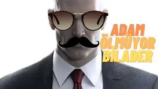 Dert Bende Derman Kelde | Hitman 2 Türkçe Bölüm 1