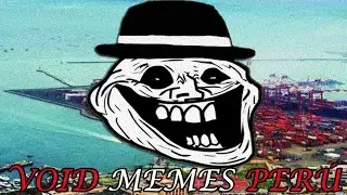 Void Memes del Perú | Void Memes Compilation en Español