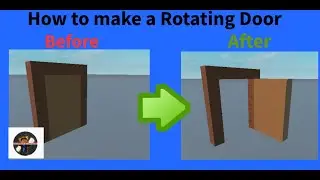 How to make a Rotating Door in Roblox Studio!