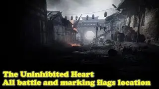 Wo Long: Fallen Dynasty - The Uninhibited Heart - All Battle & Marking Flags Location