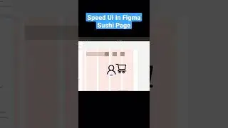 Speed UI in Figma - Sushi Page