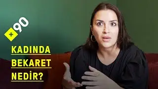 Kadında bekaret nedir? | 