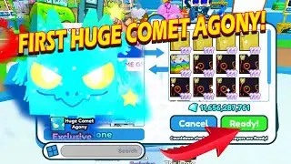 🔥 TRADING FIRST HUGE COMET AGONY 🔥 PET SIMULATOR X