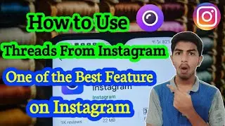 How to Use Threads App From Instagram in tamil | Techno Karthi