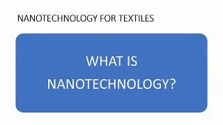 Learning Nano Technology for Textiles (2nd edition)