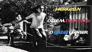Eski Özlenen Güzel Günler :/