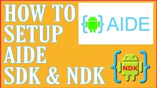 Tutorial How to Setup AIDE+ SDK & NDK