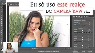 Realce do Câmera RAW no Photoshop