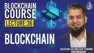 Blockchain Course l Blockchain Part 1 | Blockchain Technology | Lecture 36