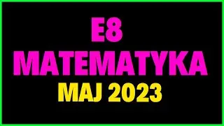 Egzamin 8-klasisty MAJ 2023 CKE