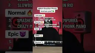 Which Brazilian Phonk level are you?😱 