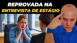 ENTREVISTA DE ESTÁGIO - AS 2 PERGUNTAS MAIS DIFÍCEIS C/ DICAS DE RESPOSTAS
