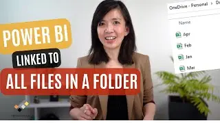 Effortless Data Consolidation: Linking ALL Excel Files in a Folder to Power BI Report w/ Power Query