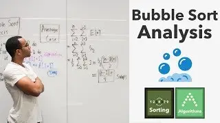 An In-Depth Algorithmic Analysis of Bubble Sort. Best Case, Average Case, & Worst Case.