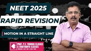 RAPID REVISION I MOTION IN A STRAIGHT LINE I NEET 2025