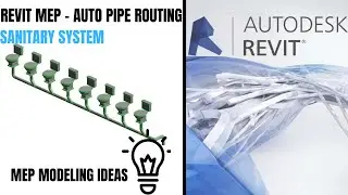 Revit MEP Automatic Sanitary Pipe routing | concept and steps to follow
