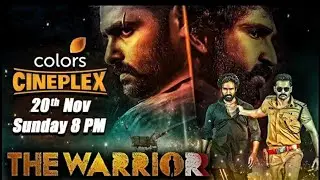 THE WARRIORR | TV Par Pehli Baar | 20th Nov | Sunday 8 PM | Colors Cineplex | Ram Pothineni | WTP 🚫