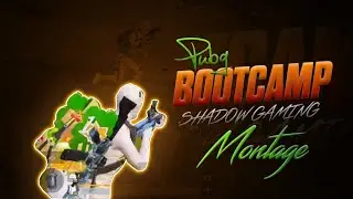 NFN-JOSH / PUBG MOBILE / SANHOK MONTAGE / BOOTCAMP / SHADOW GAMING