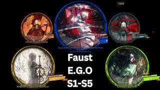 Faust all E.G.O + Corrosion (Updated! February 2025) - Limbus Company