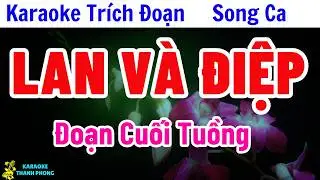 Karaoke Trích Đoạn Lan Và Điệp Đoạn Cuối Tuồng Song Ca | Thanh Phong