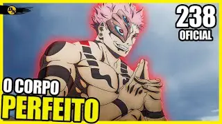 JUJUTSU KAISEN 238 OFICIAL - O Corpo PERFEITO do SUKUNA