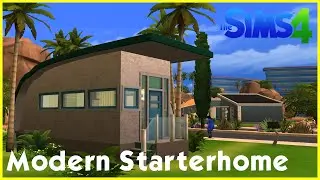 Sims 4 Speedbuild: ★ Modern Starterhome ★