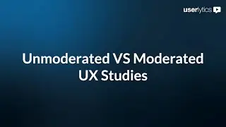 UX Testing: Moderated vs Unmoderated Studies Explained (2026 Updates)