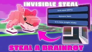 🔥Steal a Brainrot Script (2025 Pastebin) | 😱Invisible Steal, Tp to Base, Speed Max *NOKEY*🔮