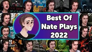 The BEST Of NATE PLAYS  2022 Compilation