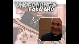 'OHOFONONGA FAKA'AHO  -  Falaite 11 'Okatopa 2024