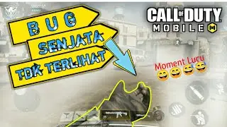 Bug Terbaru - Senjata Tidak Terlihat || Call Of Duty Mobile - Garena