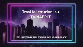 INFINITY GRATIS 3 MESI: Scopri la nuova promozione.
