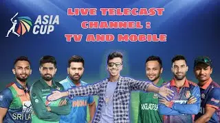 Asia Cup 2023: Live Telecast Mobile And Tv , Match Time