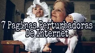 7 Paginas Perturbadoras De Internet