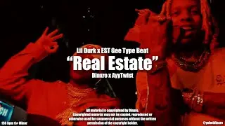 [FREE] Lil Durk Type Beat ''Real Estate'' I EST Gee Type Beat
