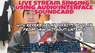 how to used audio interface |focusrite scarlett 2i2| for live stream singing with reverb effects