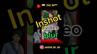 video background blur /inshot #youtube #shorts #viral #video