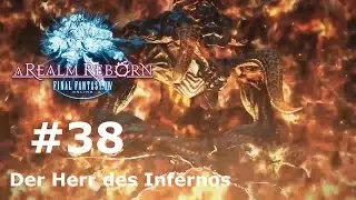 PS4 Final Fantasy 14 Online ARR #038 - Der Herr des Infernos (Primae Ifrit) [German/Deutsch]