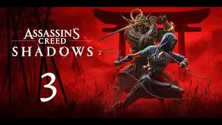 Assassin's Creed®: Shadows PS5 PRO - Part 3 - No Commentary