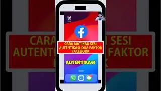Cara Matikan Sesi Autentikasi Dua Faktor Facebook #shorts #facebook #loginfb #fb #a2f #seanalrenzha