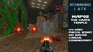 Doom II: Running Late - MAP02 | UV-Fast | UltraViolence + Fast Monsters