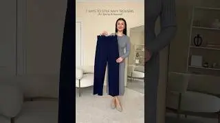 7 WAYS TO STYLE NAVY TROUSERS FOR SPRING #shorts