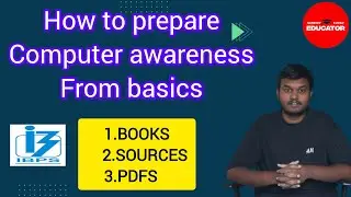HOW TO PREPARE COMPUTER AWARENESS FROM BASICS#computerawareness #rrbpo #rrbclerk #ibps #ibpspo