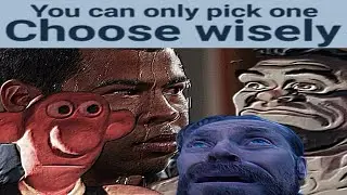 CHOOSE WISELY...