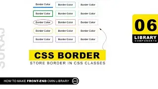 Library-06 | Store Border in CSS Classes | Front-End Library Using HTML CSS And JS @uiuxpro