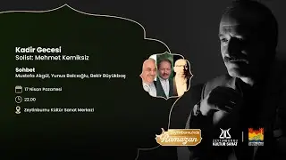 Zeytinburnu'nda Ramazan / Kadir Gecesi  (17.04.2023)