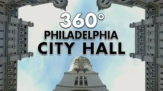 Philadelphia City Hall | 360° Video with Ambisonic Sound